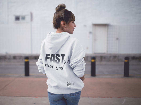 FAST(er than you) Ombre Racer Hoodie | ITZ LEG DAY