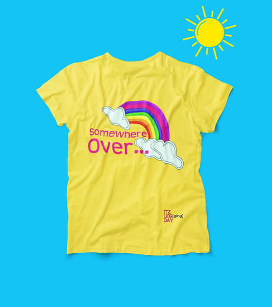 "Somewhere Over the Rainbow" Dreamer Tee, Sunshine Yellow | ITZ LEG DAY